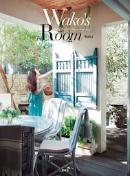 Wako’s Room～Enjoy the little things every day！～