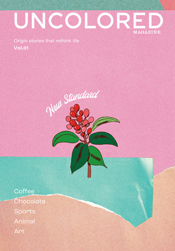 UNCOLORED MAGAZINE Vol.1