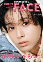 FINEBOYS+plus FACE vol.4