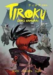 TIROKU DINO SAMURAI ティロク-恐竜侍