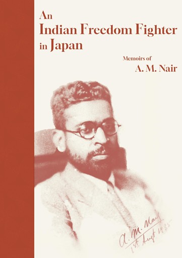 An Indian Freedom Fighter in Japan