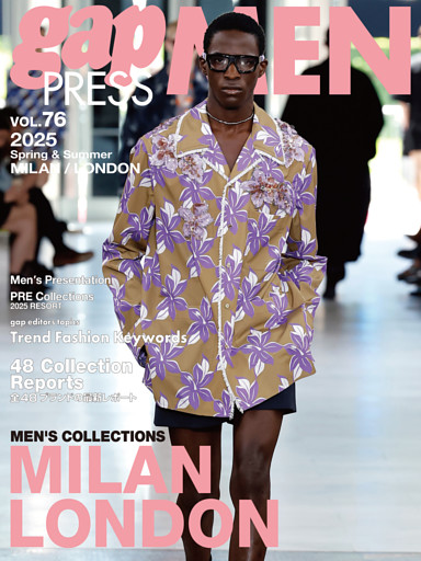 2025 S/S gap PRESS MEN vol.76 MILAN / LONDON