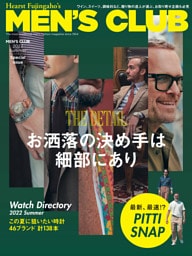 MEN’S CLUB 2022 Summer Special issue