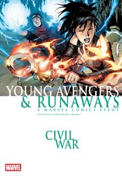 ヤング・アベンジャーズ＆ランナウェイズ：シビル・ウォー
