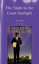 The Night in the Coast Starlight