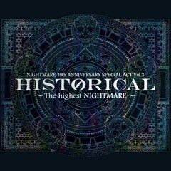 ナイトメア公式ツアーパンフレット 2010　10th ANNIVERSARY SPECIAL ACT Vol.3  HISTORICAL ～The highest NIGHTMARE～