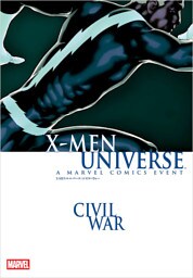 X-MENユニバース：シビル・ウォー