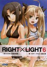 RIGHT×LIGHT6～揺れる未来と空渡る風歌～