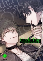 Circle Trap～巡り巡る運命の罠１