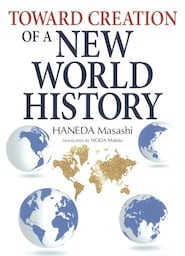 Toward Creation of a New World History