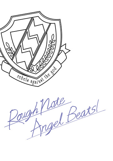 Angel Beats！ Rough note