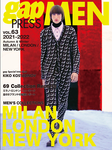 2021-2022 A/W gap PRESS MEN vol.63 MILAN/LONDON/NEW YORK