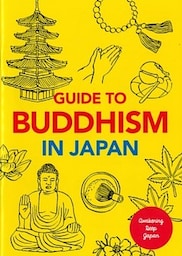 GUIDE TO BUDDHISM IN JAPAN