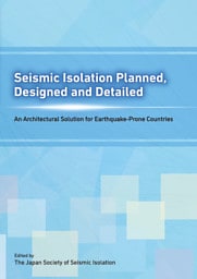 Seismic Isolation Planned，Designed and Detailed