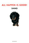 タレント絵本シリーズ１　ALL HAPPEN IS GOOD ！