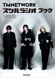 TMNETWORK スケルラジオ ブック Vol.5