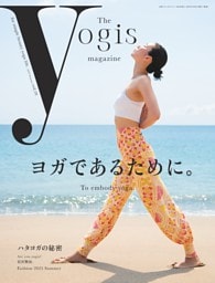 The yogis magazine（ヨギスマガジン） Vol.10