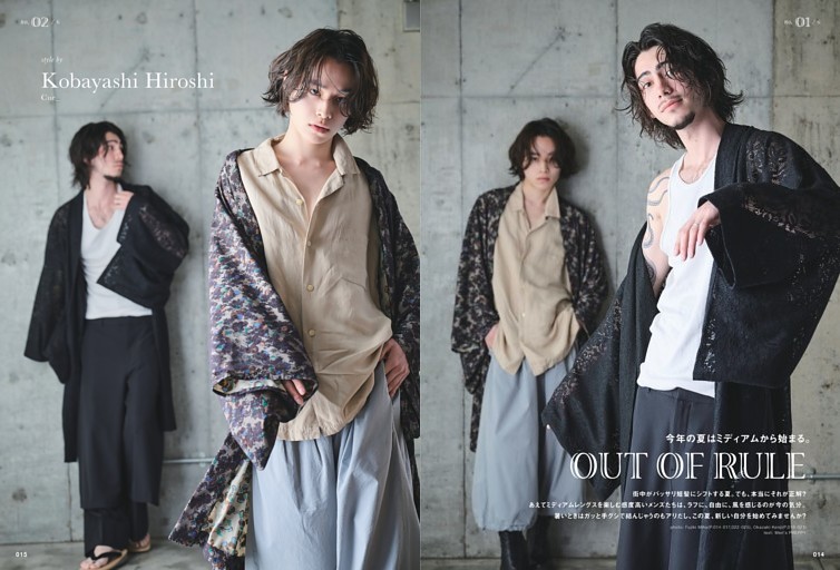 特集 OUT OF RULE 今年の夏はミディアムから始まる。 小林裕司（Cue_）、YUICHI （Door daikanyama）、豊田将也（DaB MUUT）