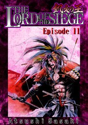 THE LORD OF THE SIEGE / Episode 11 Yomotsu Hirasaka-①