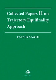 Collected Papers II on Trajectory Equifinality Approach