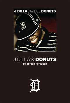 J・ディラと《ドーナツ》のビート革命