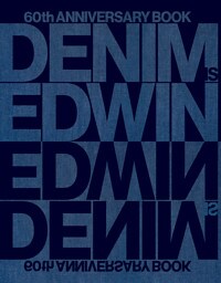 DENIM IS EDWIN