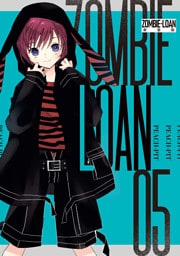 ZOMBIE-LOAN　新装版: 5