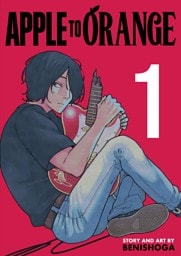 APPLE TO ORANGE １話 不幸な出来事？
