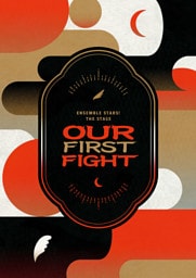 『あんさんぶるスターズ！THE STAGE』-Our First Fight- パンフレット【電子版】
