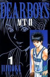 DEAR BOYS ACT II 1～30巻セット