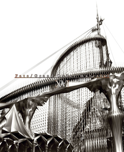 Fate/Grand Order material XVI