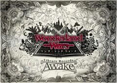 Wonderland Wars Library Records-Awake-